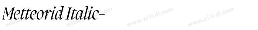 Metteorid Italic字体转换